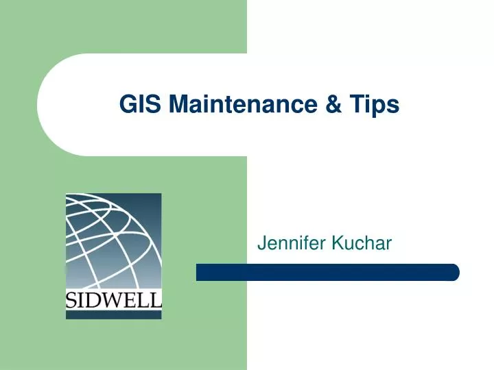 gis maintenance tips