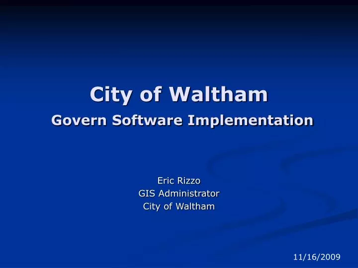 city of waltham govern software implementation