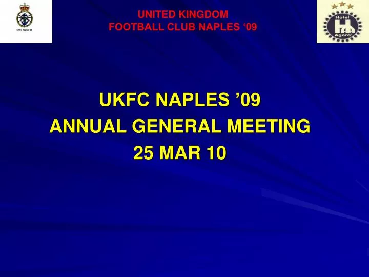 ukfc naples 09 annual general meeting 25 mar 10