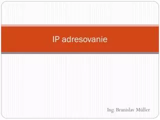 ip adresovanie