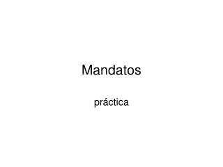 mandatos