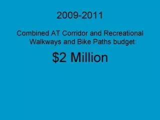 Projects Completed by 2011 $ 2 Million / yr.