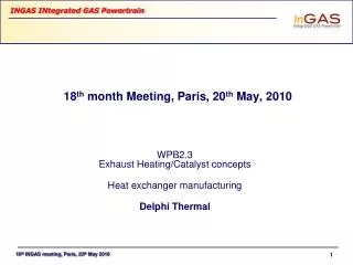 18 th month Meeting, Paris, 20 th May, 2010