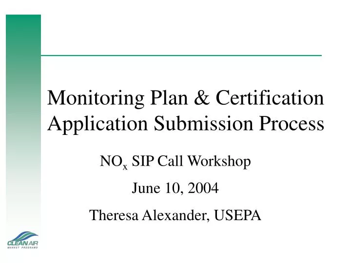 monitoring plan certification application submission process