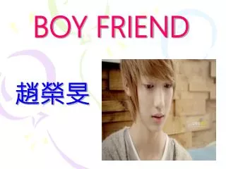 boy friend