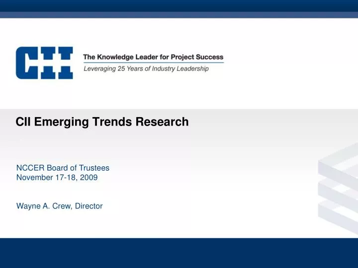 cii emerging trends research