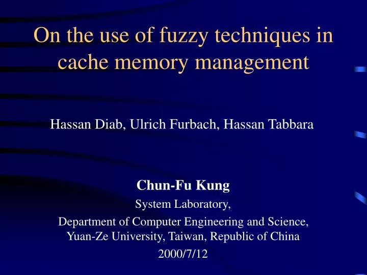 on the use of fuzzy techniques in cache memory management