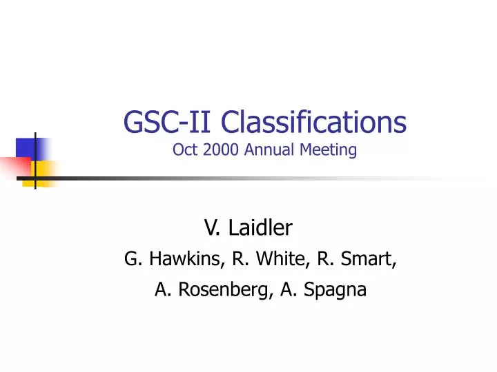 gsc ii classifications oct 2000 annual meeting