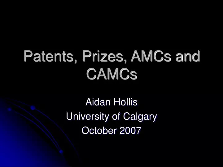 patents prizes amcs and camcs