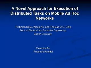 A Novel Approach for Execution of Distributed Tasks on Mobile Ad Hoc Networks