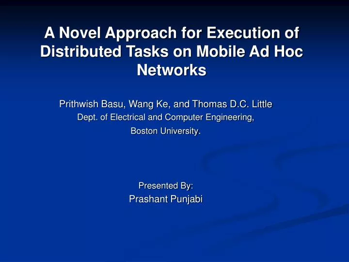 a novel approach for execution of distributed tasks on mobile ad hoc networks