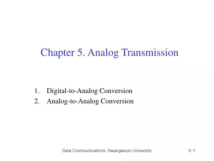 chapter 5 analog transmission