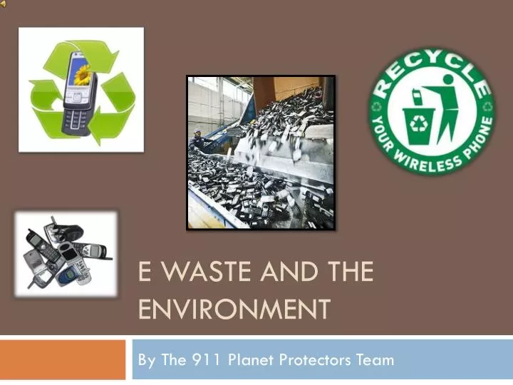e waste and the environment