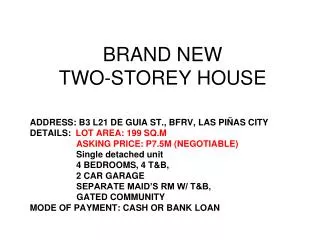 BRAND NEW TWO-STOREY HOUSE
