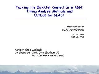 Tackling the Disk/Jet Connection in AGN: Timing Analysis Methods and Outlook for GLAST