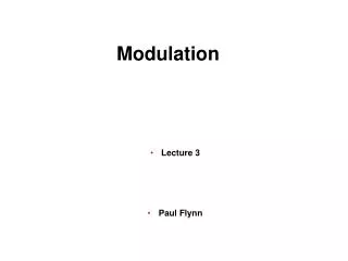Lecture 3 Paul Flynn