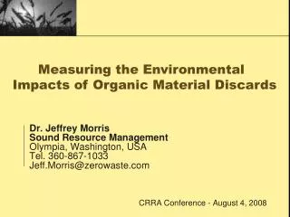 Dr. Jeffrey Morris Sound Resource Management Olympia, Washington, USA