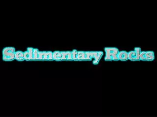 3 Types of Sedimentary Rocks