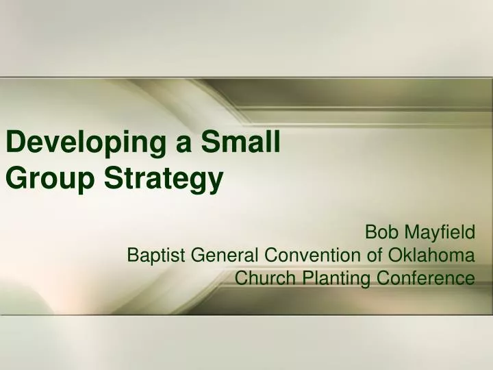 developing a small group strategy