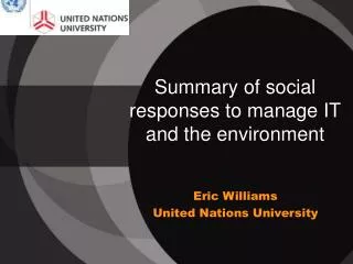 Summary of social responses to manage IT and the environment