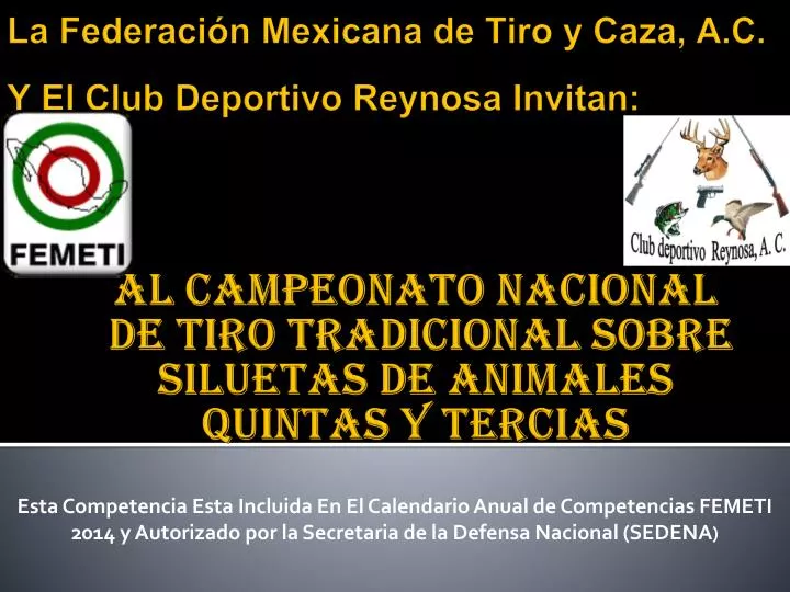 la federaci n mexicana de tiro y caza a c y el club deportivo reynosa invitan