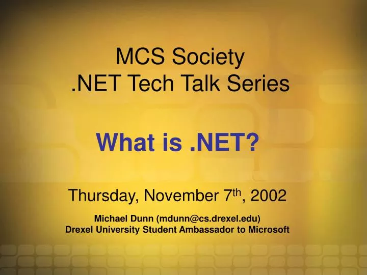 mcs society net tech talk series