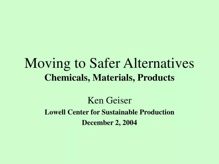 moving to safer alternatives chemicals materials products