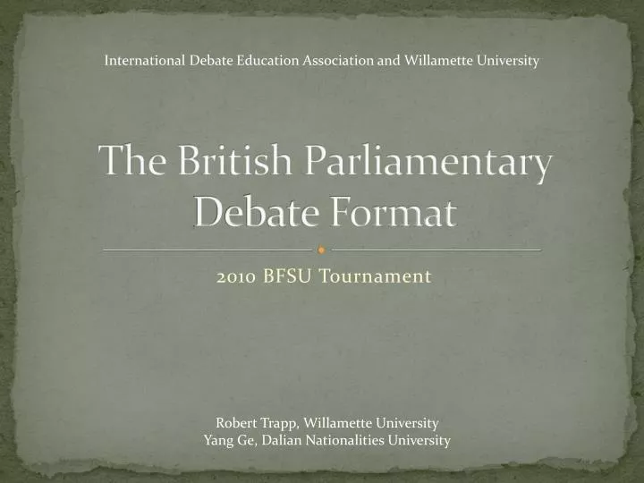 the british parliamentary debate format
