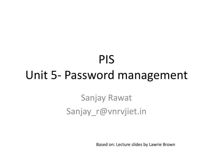 pis unit 5 password management