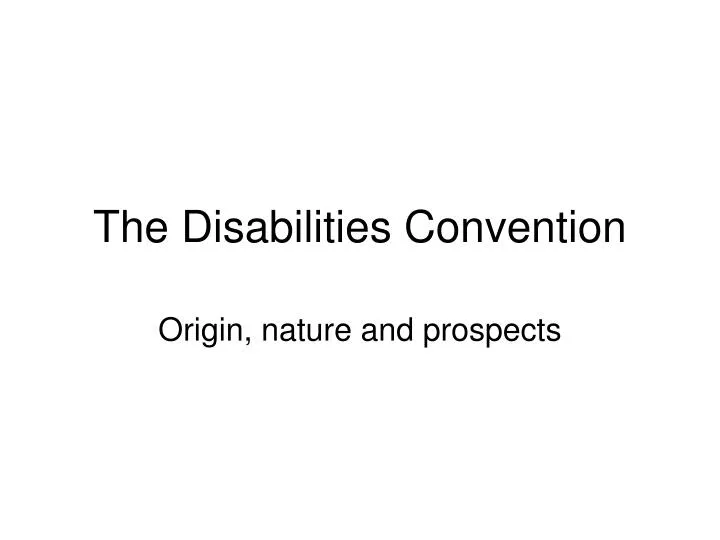 the disabilities convention