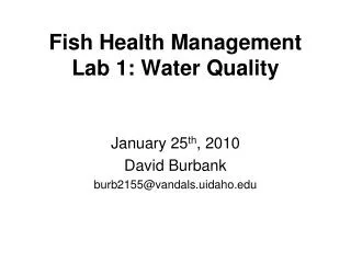 Fish Health Management Lab 1: Water Quality