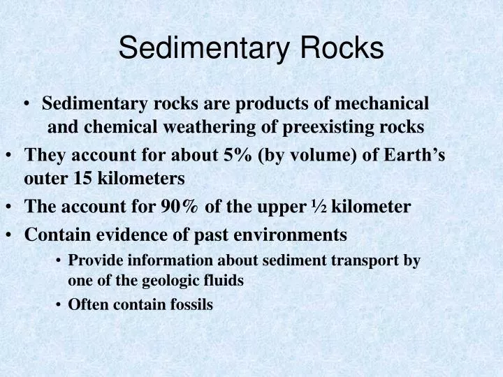 PPT - Sedimentary Rocks PowerPoint Presentation, free download - ID:3807125