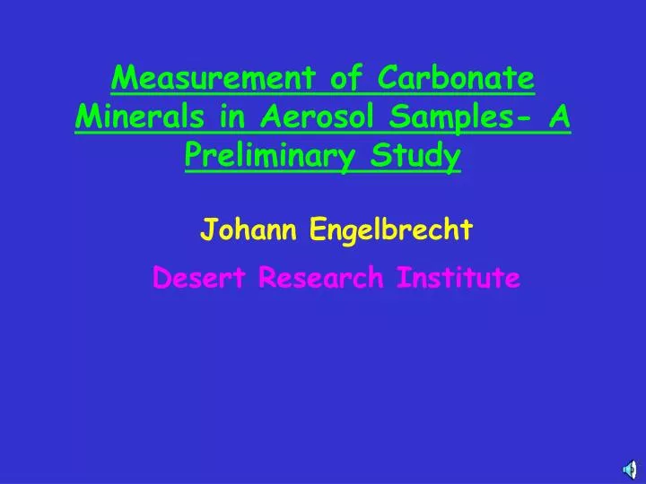 measurement of carbonate minerals in aerosol samples a preliminary study