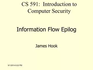 Information Flow Epilog