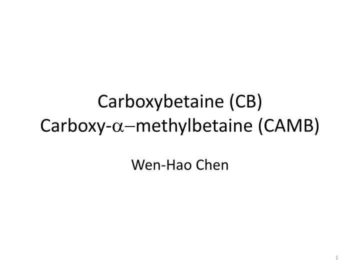 carboxybetaine cb carboxy a methylbetaine camb