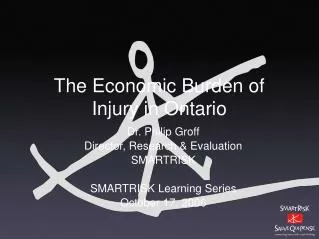 The Economic Burden of Injury in Ontario