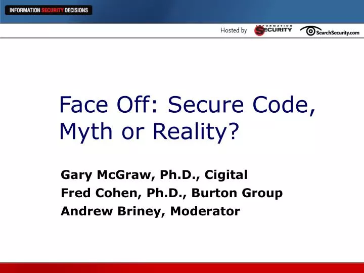 face off secure code myth or reality
