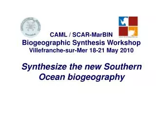 S ynthesize the new Southern Ocean biogeography