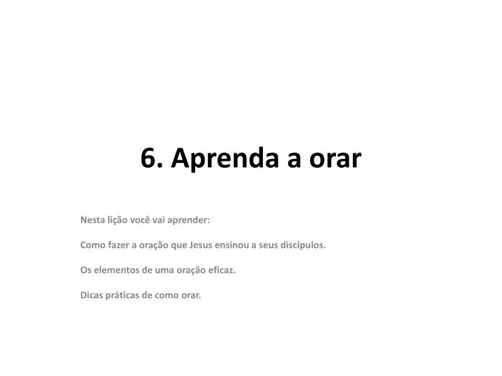 6 aprenda a orar