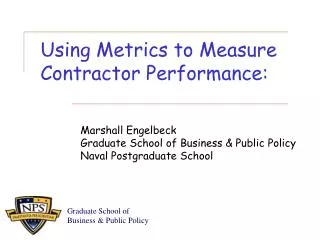 Using Metrics to Measure Contractor Performance: