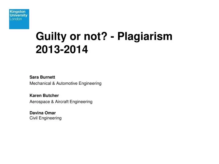 guilty or not plagiarism 2013 2014