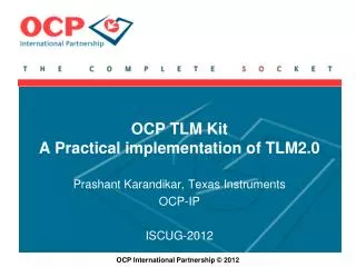 OCP TLM Kit A Practical implementation of TLM2.0