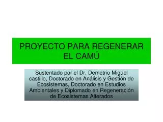 proyecto para regenerar el cam