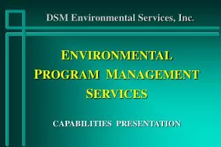 DSM Environmental Services, Inc .
