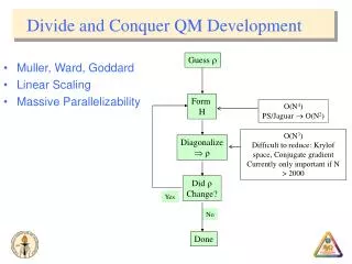 Divide and Conquer QM Development
