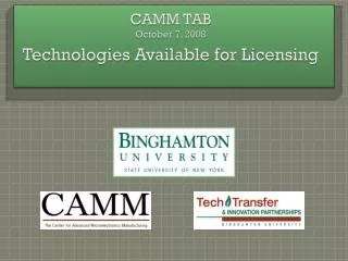 CAMM TAB October 7, 2008 Technologies Available for Licensing