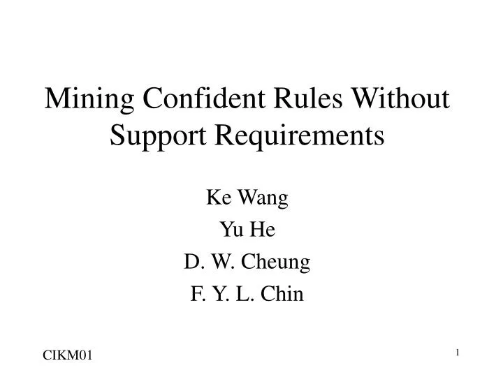 mining confident rules without support requirements