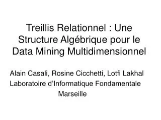 treillis relationnel une structure alg brique pour le data mining multidimensionnel