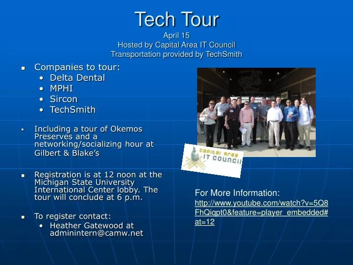 tech tour april 15 hosted by capital area it council transportation provided by techsmith