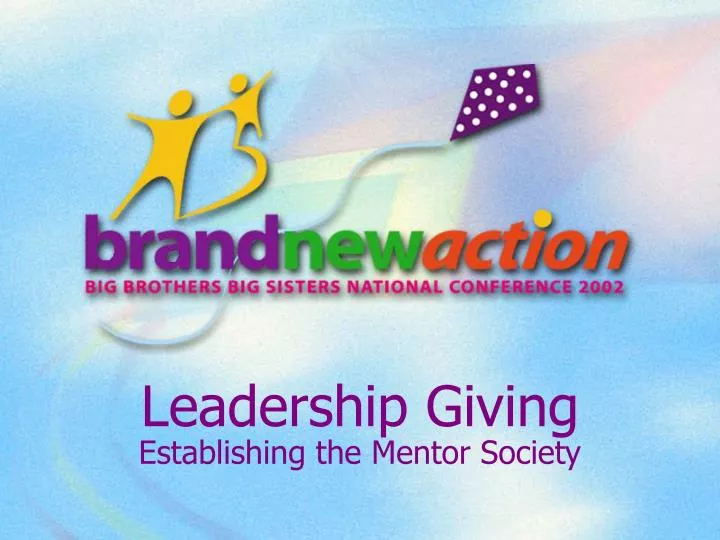 leadership giving establishing the mentor society